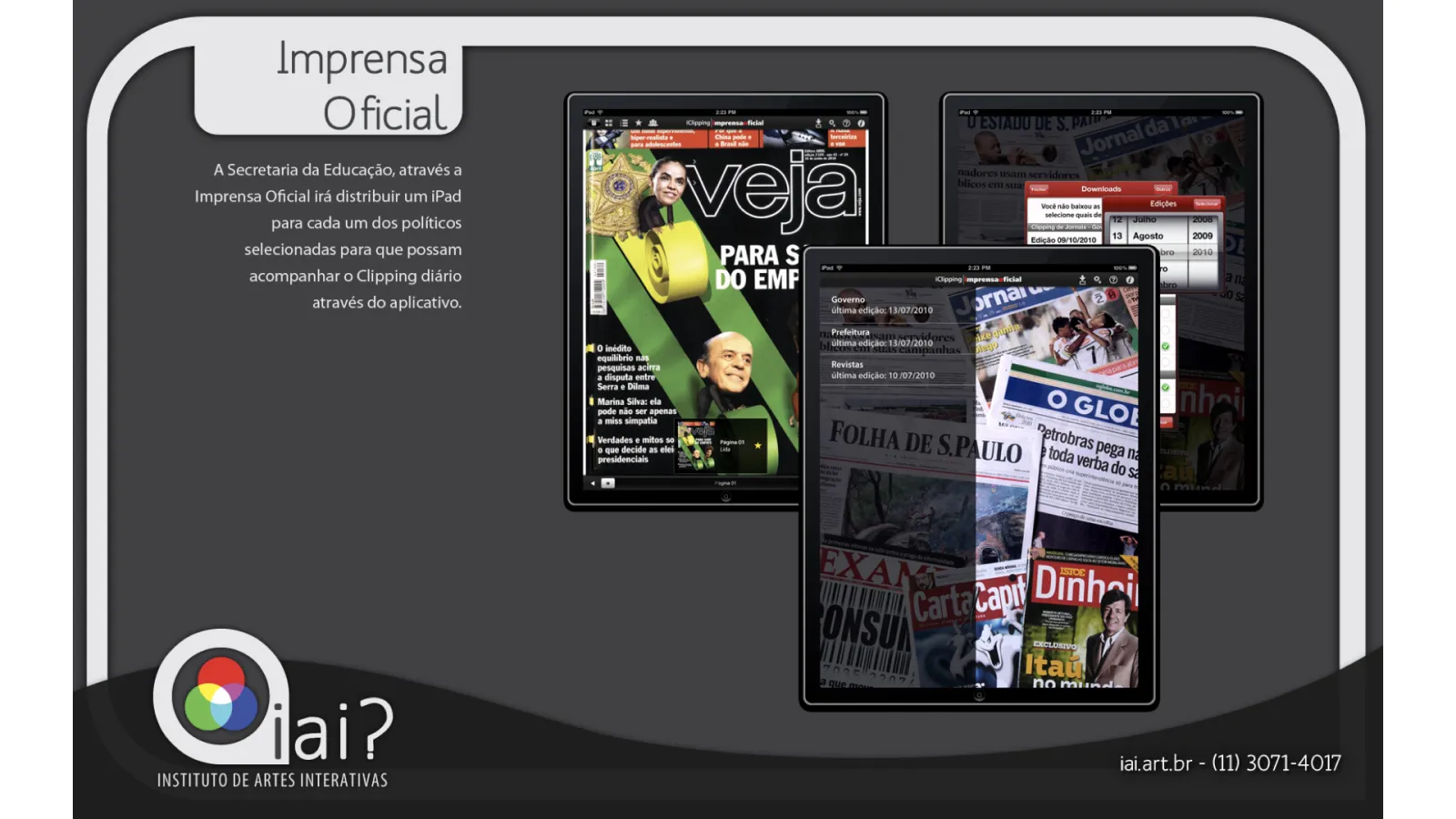 Imprensa Oficial iPad news clipping app portfolio slide with iAi? branding showing Veja, Folha, and O Globo newspapers.