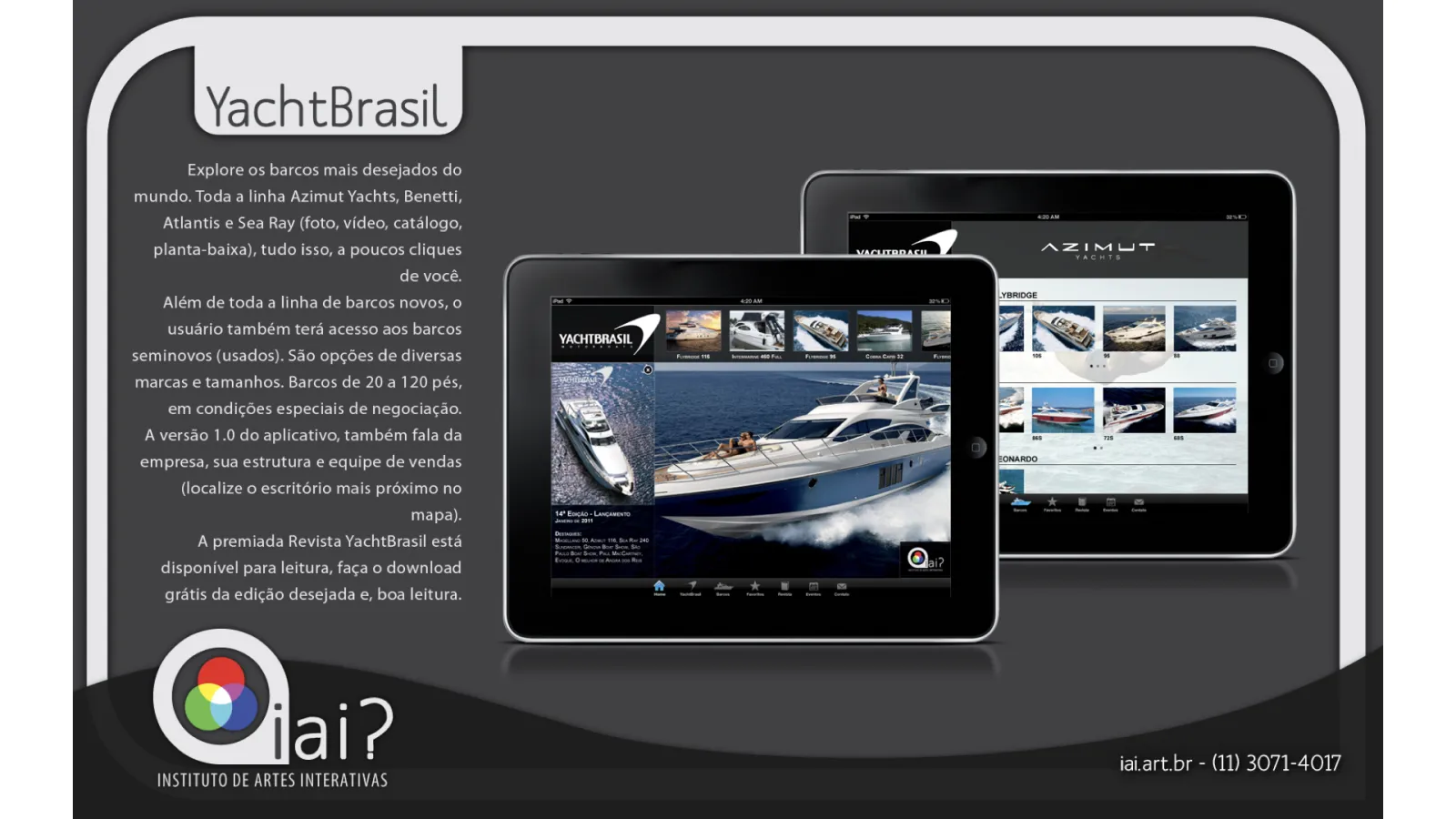 Yacht Brasil iPad app portfolio slide with iAi? branding showing luxury boat catalogs from Azimut, Benetti, Atlantis, and Sea Ray.